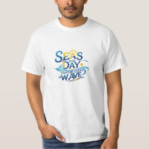 Seas the Day – Capture Every Wave Affordable T-Shirt