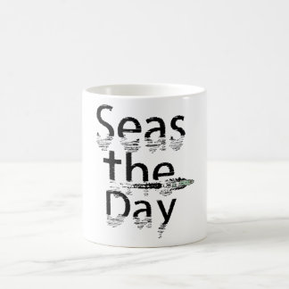 Seas the Day  Coffee Mug