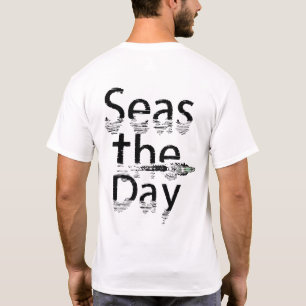 Seas The Day Men's T-Shirt