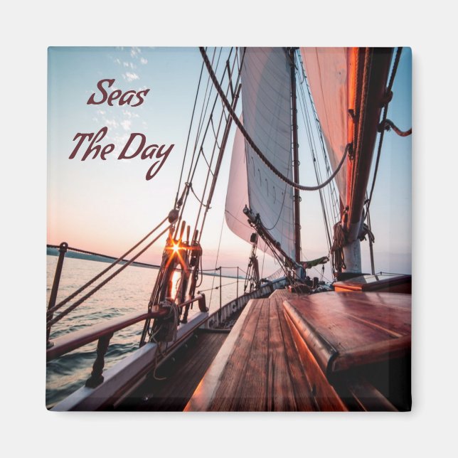 Seas The Day Sailing Boating Ocean Magnet (Front)