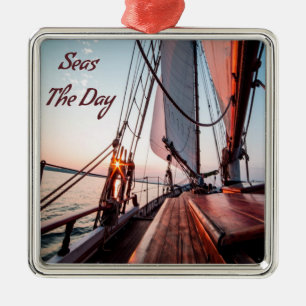 Seas The Day Sailing Boating Ocean Metal Ornament