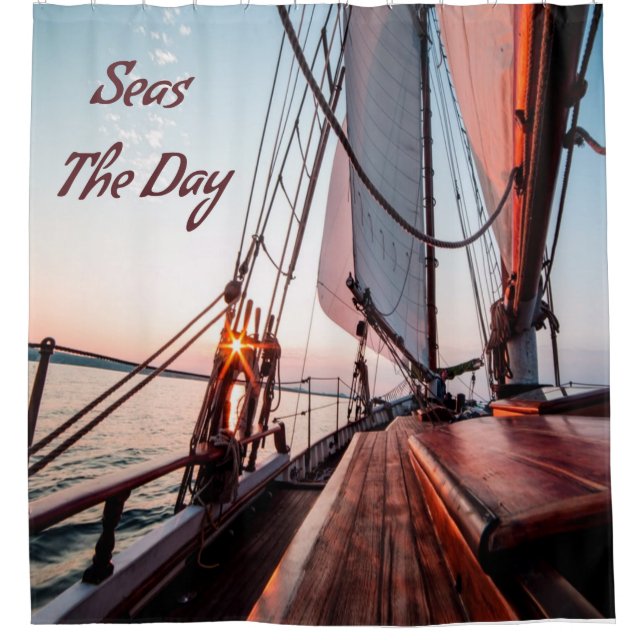 Seas The Day Sailing Boating Ocean Shower Curtain (Front)