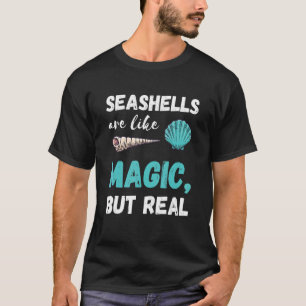 Seashell Magic Clamshell Seashell Collector Sea Sh T-Shirt