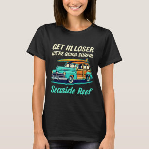Seaside Reef California Surf Girl Women Men Vintag T-Shirt
