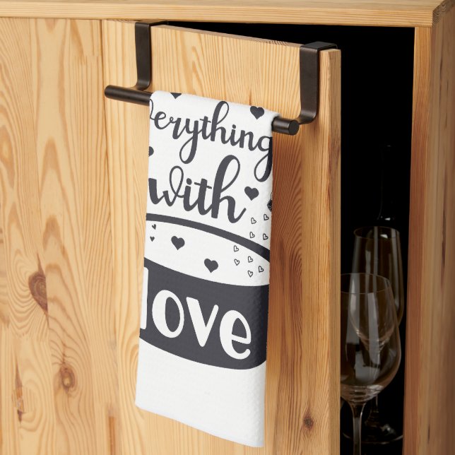 Season Everything with Love Quote  Tea Towel (Thirds Fold)