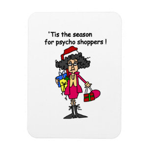 Season For Psycho Shoppers Magnet