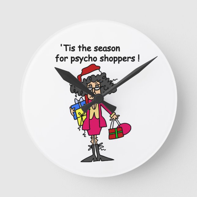 Season For Psycho Shoppers Round Clock (Front)