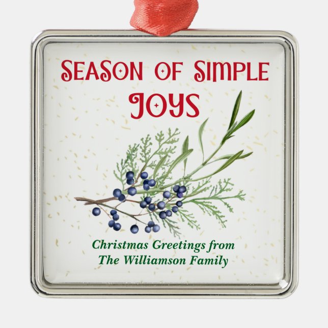 Season of Simple Joys Blue Juniper Christmas Metal Ornament (Front)