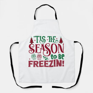 Season to be Freezing Funny Winter Snowman Apron