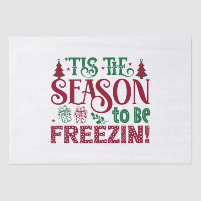  Season to be Freezing Funny Winter Snowman Tissue Paper (Front)