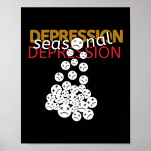 Seasonal Depression Sticker Poster
