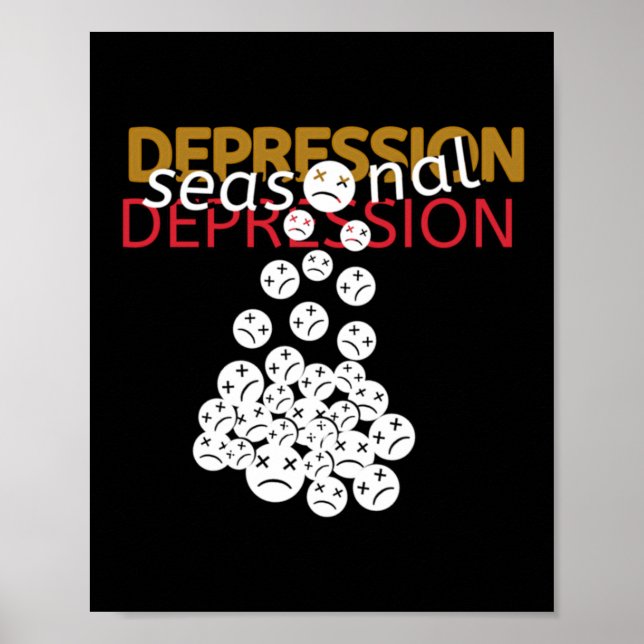 Seasonal Depression Sticker  Poster (Front)