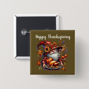 Seasonal Thanksgiving turkey gnome dinner 15 Cm Square Badge
