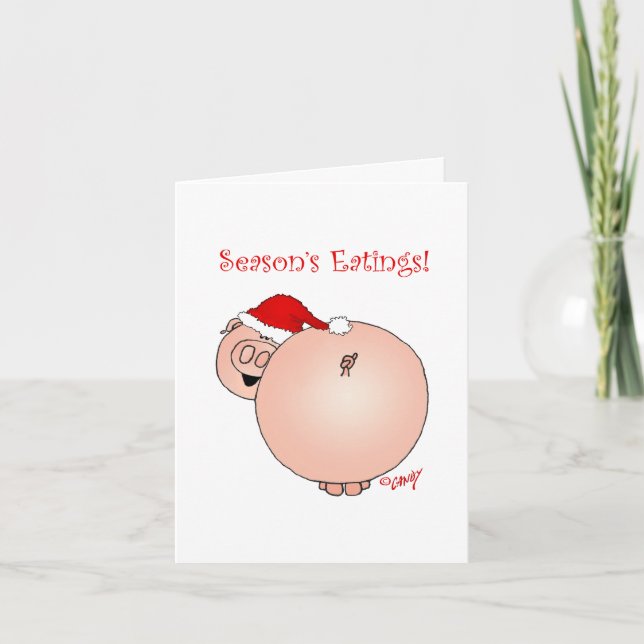 Season's Eatings Pig! Season's Greetings card. Holiday Card (Front)