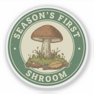Seasons First Shroom Mushroom Foraging