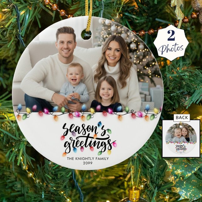 Seasons Greetings 2 PhotoS Christmas Lights Name Ceramic Ornament (Creator Uploaded)