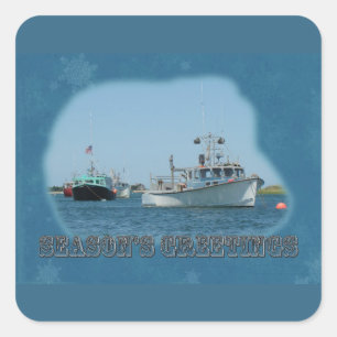 Season's Greetings - Chatham Harbour Boats Square Sticker