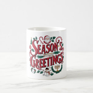 SEASON'S GREETINGS COFFEE MUG