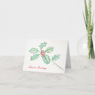 "Season's Greetings" Holly Greeting Card