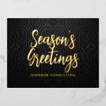 Season's Greetings Modern Elegant Black Damask Foil Holiday Postcard<br><div class="desc">Your business logo can be added at the back. Modify the holiday message, business name or company name.
Available here:
http://www.zazzle.com/selectpartysupplies</div>
