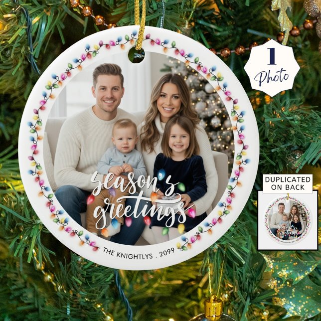 Seasons Greetings One Photo Christmas Lights Ceramic Ornament (Creator Uploaded)