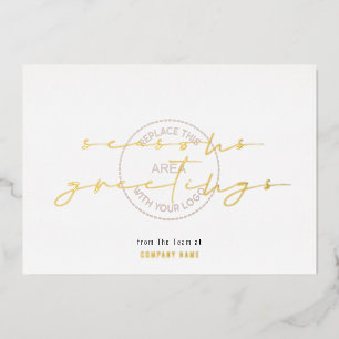 Seasons Greetings Script Company Logo Overlay Real Foil Holiday Card