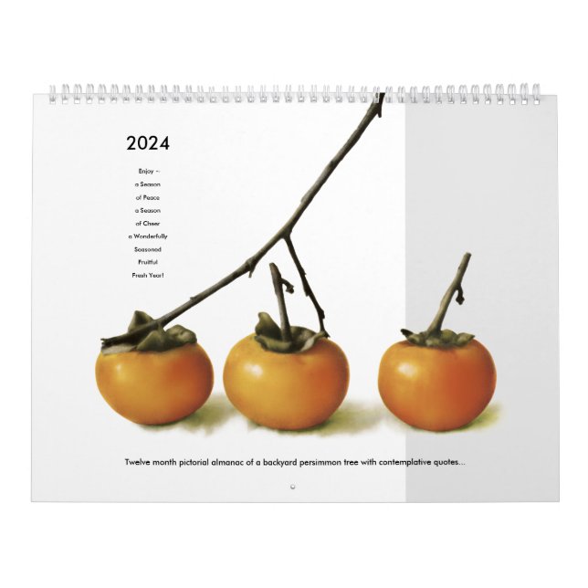 Seasons of a Backyard Persimmon Tree Photography Calendar (Cover)