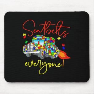 Seatbelts Everyone Autism Awareness Magic School B Mouse Pad