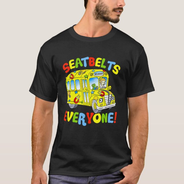 Seatbelts Everyone Funny School Bus Driver Busman  T-Shirt (Front)