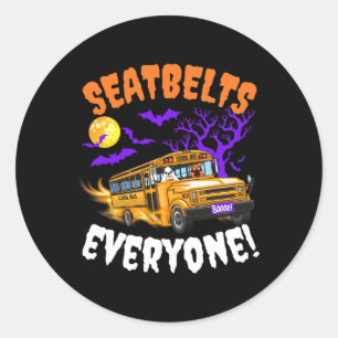 Seatbelts Everyone Magic School Bus Driver Funny H Classic Round Sticker