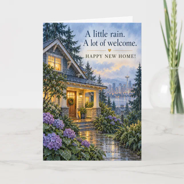 Seattle Rainy Cottage A Place to Call Yours New Ho Card | Zazzle