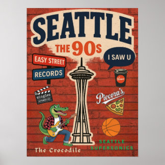 Seattle the 90's poster