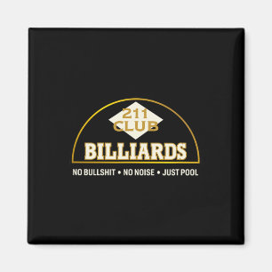 Seattle Vintage Pool Hall 211 Club Logo And Motto Magnet