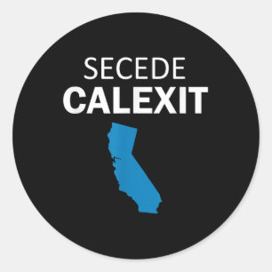 Secede Calexit T Shirt (political T Shirt) Classic Round Sticker