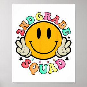 Second 2nd Grade Squad Smile Face First Day Ck To Poster