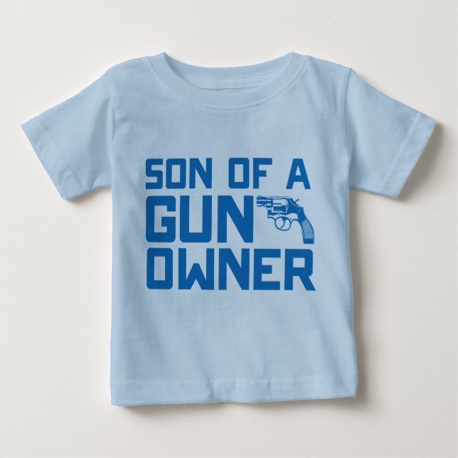Second Amendment: Son of a gun owner Baby T-Shirt (Front)