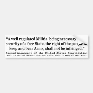 Second Amendment to the United States Constitution Bumper Sticker