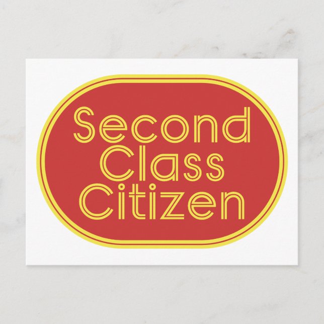 Second Class Citizen Post Office Postcard (Front)