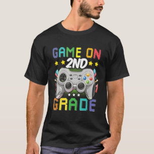 Second Grade Back To School Video Gamer Game On 2n T-Shirt