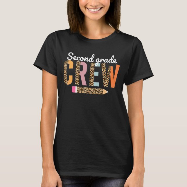 Second Grade Crew Teacher Students Leopard Pencil  T-Shirt (Front)