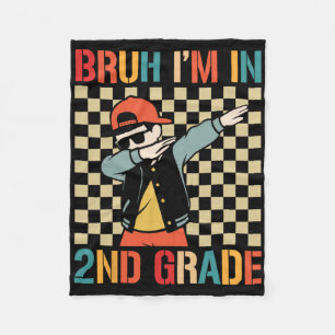 Second Grade Dabbing Boy Back To School Bruh Im In Fleece Blanket