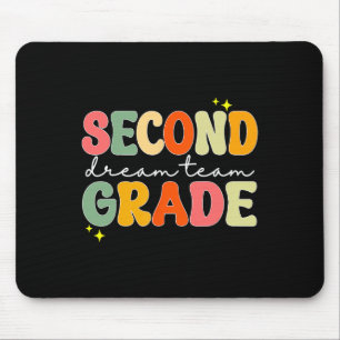 Second Grade Dream Students Team Teacher Back To S Mouse Pad