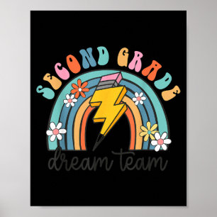 Second Grade Dream Team 1st Day of 2nd Grade Back Poster