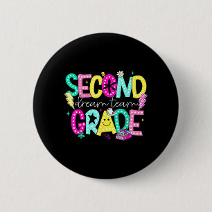 Second Grade Dream Team 2nd Grade Back to School 6 Cm Round Badge