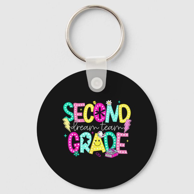 Second Grade Dream Team 2nd Grade Back to School Key Ring (Front)