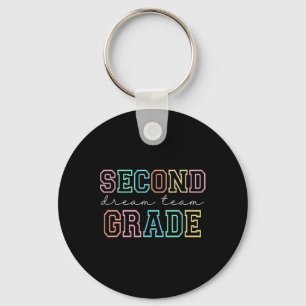 Second Grade Dream Team 2nd Grade First Day Of Sch Key Ring