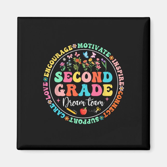 Second Grade Dream Team Back To School Teacher Lov Magnet (Front)