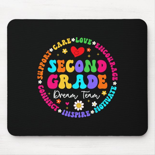 Second Grade Dream Team Back To School Teacher Lov Mouse Pad (Front)