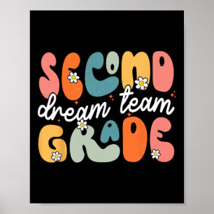 Second Grade Dream Team Ck To School Hello 2nd Gra Poster