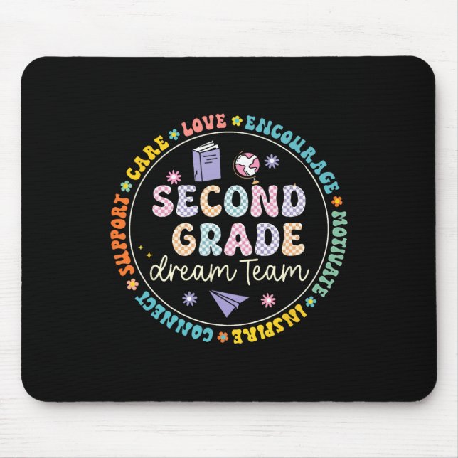 Second Grade Dream Team Ck To School Tour Students Mouse Pad (Front)